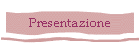 Presentazione